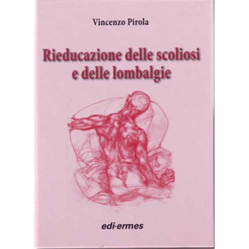 Rieducazione delle scoliosi e delle lombalgie